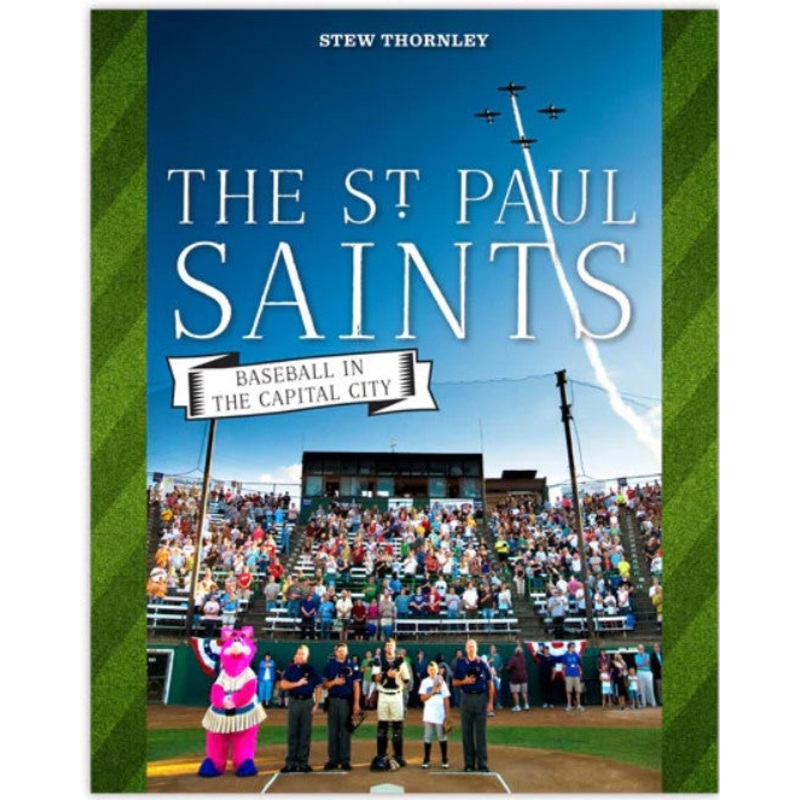 The Saint Paul Saints Book